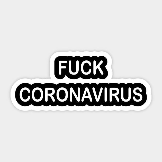 Fuck coronavirus Sticker by Belle69